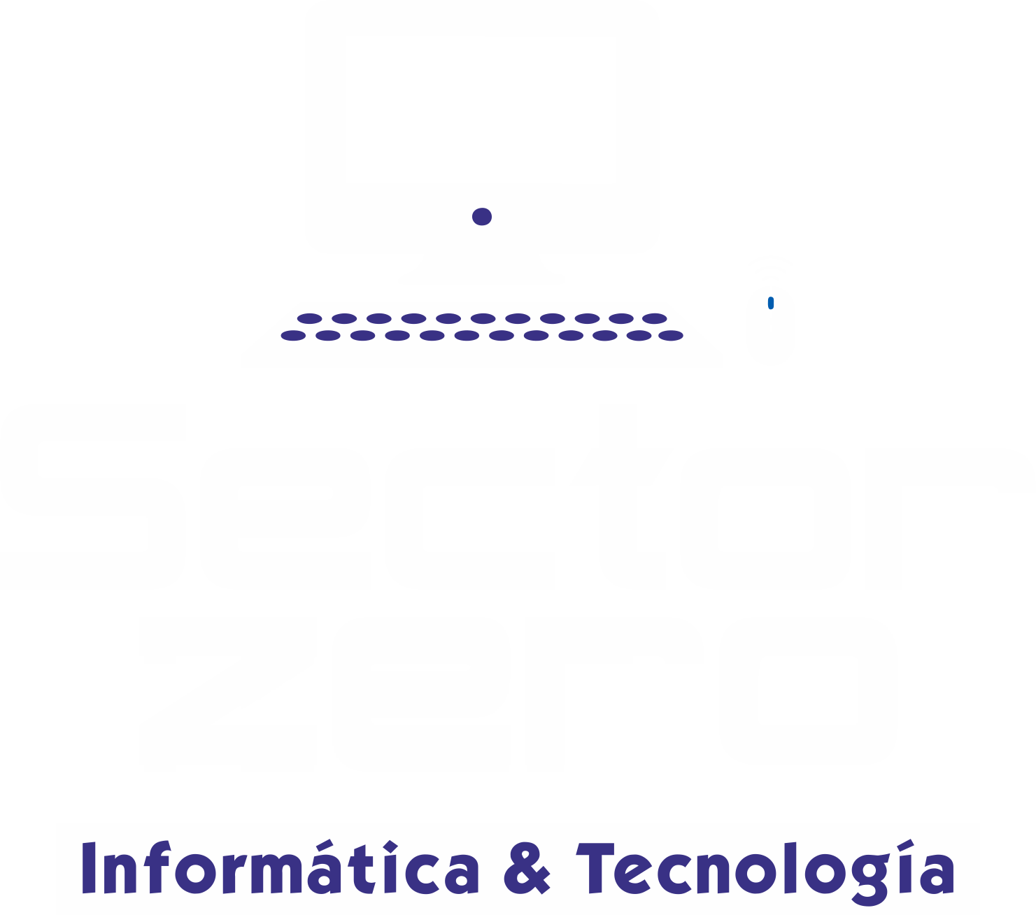 SECTOR ZERO Informática y Tecnología
